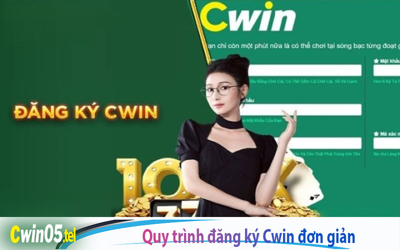 Quy trình đăng ký Cwin vô cùng đơn giản cho cả PC lẫn Mobile