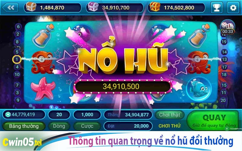 Thông tin quan trọng về nổ hũ đổi thưởng